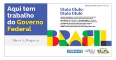 Placa institucional de obra com fundo branco. À esquerda, bloco azul com o texto “Aqui tem trabalho do Governo Federal” e, abaixo, “Marca do Programa”. À direita, área com título e campos informativos da obra (agentes participantes, datas, valor, comunidade, município e objeto). Na parte inferior, a marca “Brasil” e, à direita, os logotipos da Codevasf, do Ministério da Integração e do Desenvolvimento Regional e do Governo do Brasil.