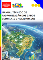 Capa - Manual Técnico de Padronização dos Dados Vetoriais e Metadados – MIDR.png
