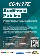 Convite em formato de card para audiência pública sobre o Projeto dos Diques da Baixada Maranhense, com texto explicativo do evento, datas e locais: 11 de novembro no Space Acqua Park em São Bento às 9h e 12 de novembro no Prime Deluxe em Viana às 9h. Inclui QR code para assistir online e logos do Governo do Maranhão, SEMA, Codevasf, Ministério da Integração e do Desenvolvimento Regional e Governo Federal.
