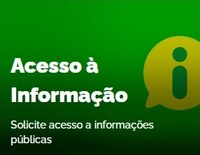 Acesso à Informação: Solicite acesso a informações públicas Acesso à Informação: Solicite acesso a informações públicas